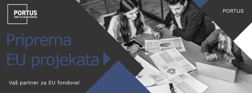 Priprema EU projekata – Vodič za uspješno financiranje i prijavu na EU fondove